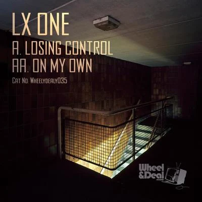 Losing ControlOn My Own 專輯 DJ Squarewave/LX ONE