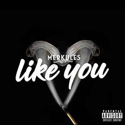 Like You 專輯 King Matty/Merkules