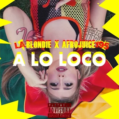 A Lo Loco 專輯 La Blondie