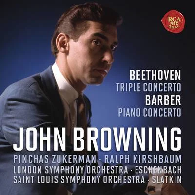 Beethoven: Concerto for Piano, Violin, Cello and Orchestra, Op.56 & Barber: Concerto for Piano and Orchestra, Op. 38 專輯 John Browning