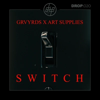 Switch 专辑 lick/GRVYRDS