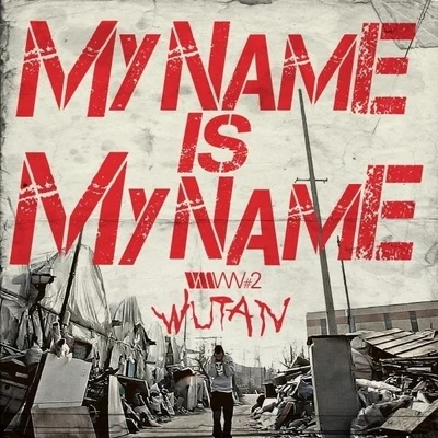 My Name Is My Name 專輯 WuTan/Schedule 1