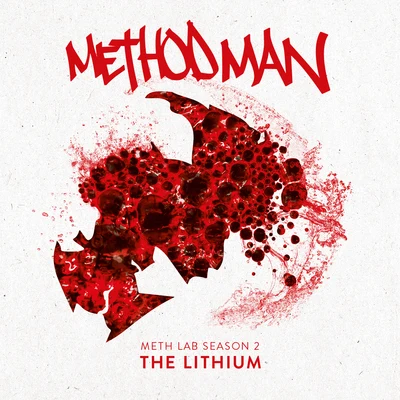 Meth Lab Season 2: The Lithium 专辑 Method Man