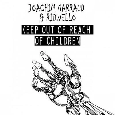 Keep Out of Reach of Children EP 专辑 Joachim Garraud