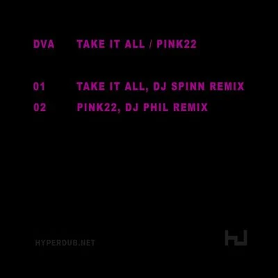 Take It AllPink 22 (Remixes) 專輯 scratcha dva/Grandmixxer