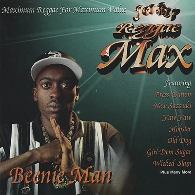 Reggae Max 專輯 Beenie Man/Nu/Eddie Thoneick/Mattyas/Lil Wayne