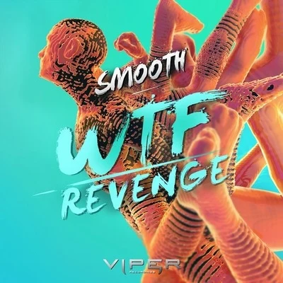 WTFRevenge 專輯 Smooth