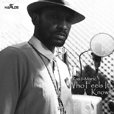 Who Feels It Knows 專輯 Ras I-Maric