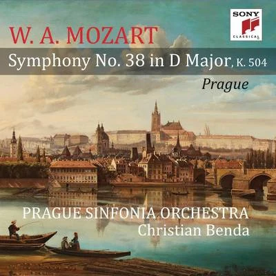 Mozart: Symphony No. 38 in D Major, K. 504 "Prague" 專輯 Christian Benda/Jenő Jandó/Vienna Chamber Orchestra/Slovak Radio Symphony Orchestra/Quintino & Blasterjaxx