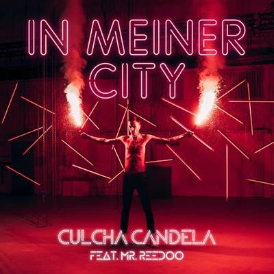 In meiner City 专辑 Culcha Candela