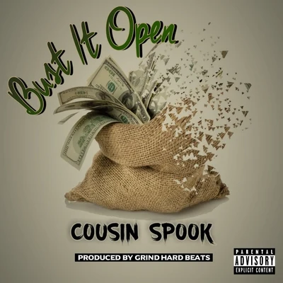 Bust It Open 專輯 Cousin Spook