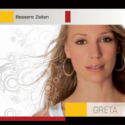 Bessere Zeiten 專輯 Greta