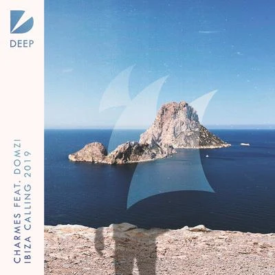 Ibiza Calling 2019 專輯 Charmes/Dominic Candela/Igor Neves