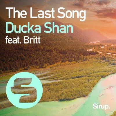 The Last Song 专辑 Deerock/Ducka Shan/Wyle