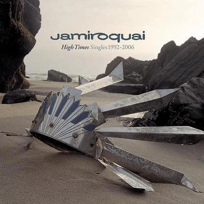 High Times: Singles 1992-2006 專輯 Jamiroquai