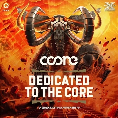 Dedicated To The Core (Defqon.1 Australia 2018 Anthem) 专辑 Coone