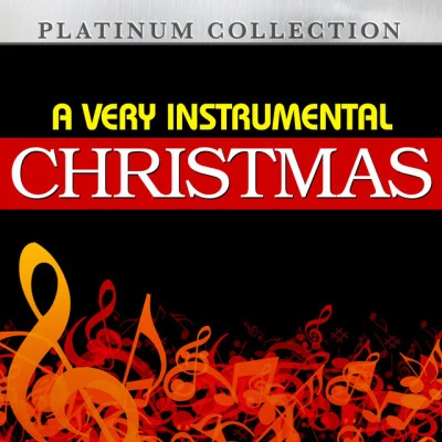 A Very Instrumental Christmas 專輯 Platinum Collection Band