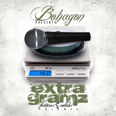 Extra Gramz, Vol. 1 專輯 Don Cannon/Bohagon