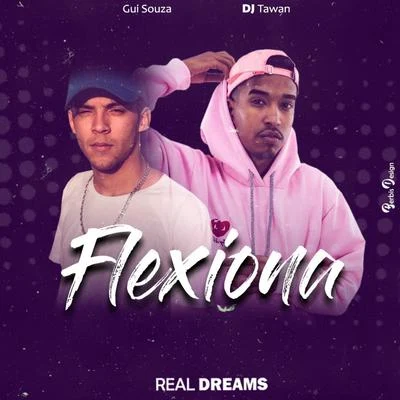 Flexiona 專輯 DJ Tawan/Lara Silva