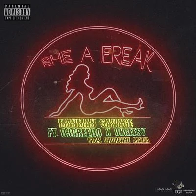 She A Freak 專輯 OhGeesy/Drake/Yung Bleu/Pressa/Golde London