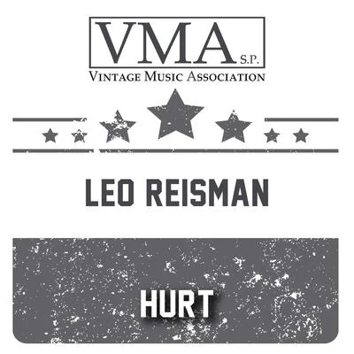 Hurt 專輯 Leo Reisman