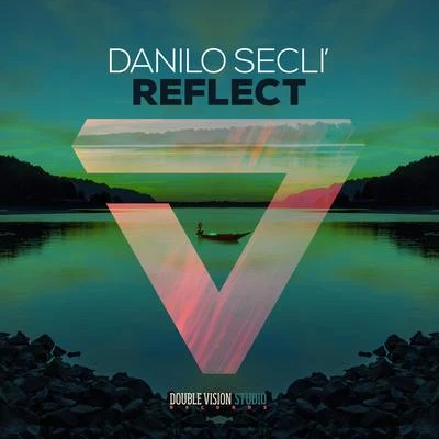 Reflect 專輯 Santoro/Danilo Seclì/Bovino