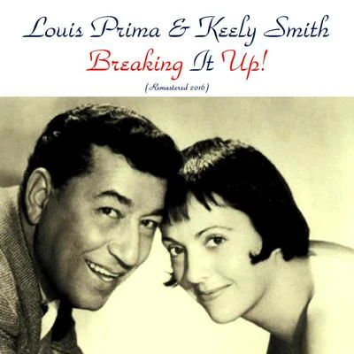 Breaking It Up! 专辑 Keely Smith/Louis Prima