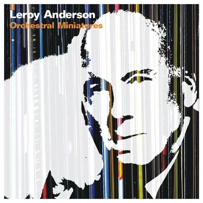 Leroy AndersonLeroy Anderson And His Orchestra Orchestral Miniatures