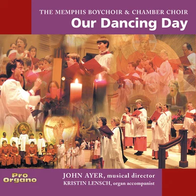 Our Dancing Day 專輯 Jerry Sanders/Elizabeh Baur/Gerre Hancock/Shirley W. McRae/Tim Russell