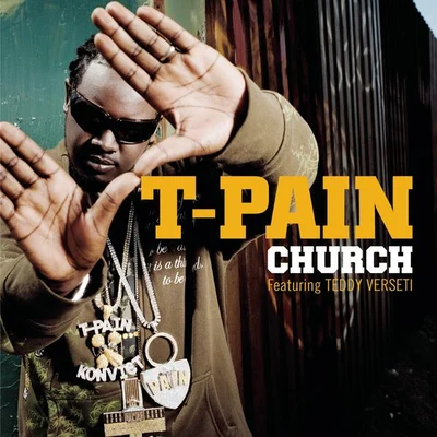 Church (Peacemakaz Remix) 專輯 Bonecrusher/T-Pain