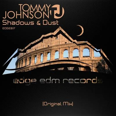 Shadows & Dust 專輯 Tommy Johnson