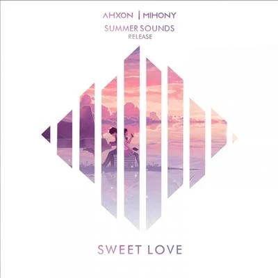 Sweet Love 專輯 AhXon