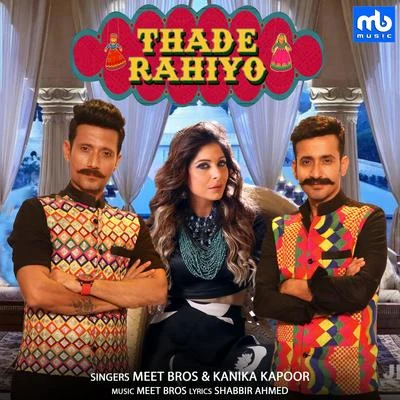 Thade Rahiyo 專輯 Kanika Kapoor/Happy Singh