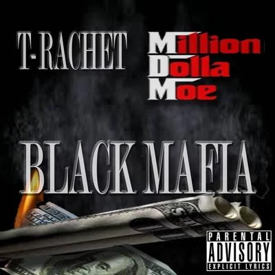 Black Mafia 專輯 Million Dolla Moe/AR-AB