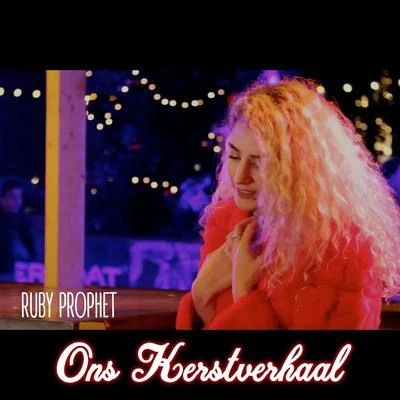 Ruby ProphetMost Ons Kerstverhaal