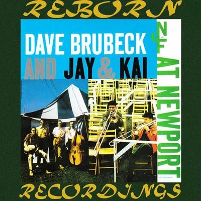 Dave BrubeckEugene WrightPaul DesmondJoe MorelloDave Brubeck Quartet Dave Brubeck And Jay & Kai at Newport (HD Remastered)