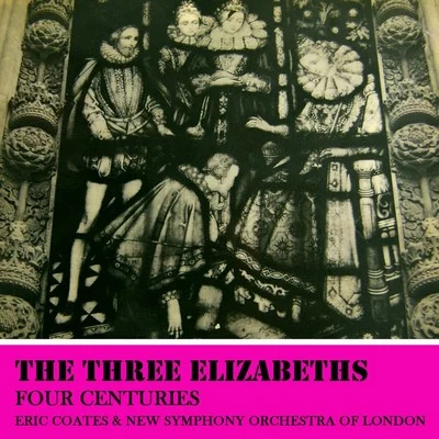 The Three Elizabeths 专辑 Light Symphony Orchestra/Eric Coates