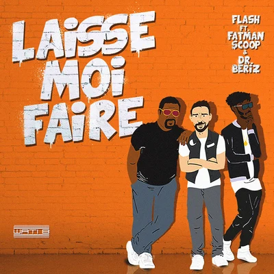 Laisse moi faire 專輯 DJ FLash