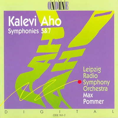 Gerhard ErberVolker BräutigamMax PommerLeipziger Kammermusikvereinigung des Gewandhausorchesters Aho, K.: Symphonies Nos. 5 and 7