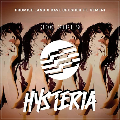 Dave CrusherRynn 300 Girls (feat. Gemeni)