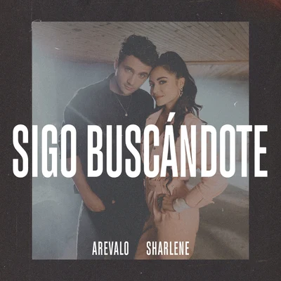 Sigo Buscándote 專輯 Sharlene