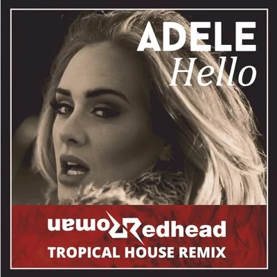 Redhead RomanZhouna Hello (Redhead Roman Remix)