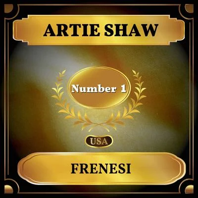 Artie Shaw Frenesi (Billboard Hot 100 - No 1)