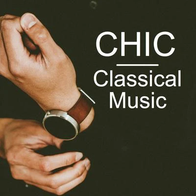 Chic Classical Music 專輯 可兒 (Kani)/Franz Liszt