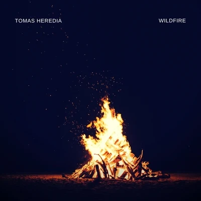 Wildfire 專輯 Tomas Heredia