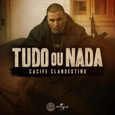 Tudo ou Nada 專輯 Cynthia Luz/Cacife Clandestino