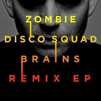 ZDs Brains Remix EP