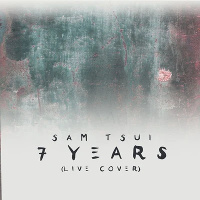 7 Years 專輯 Sam Tsui