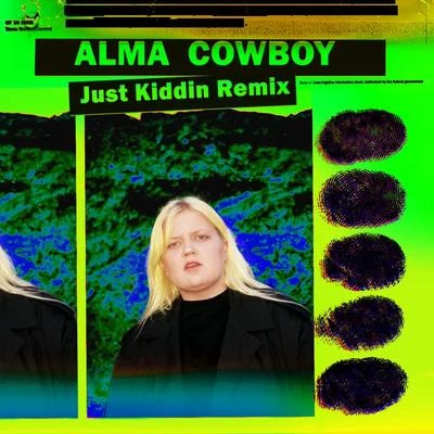 Cowboy (Just Kiddin Remix) 專輯 Alma