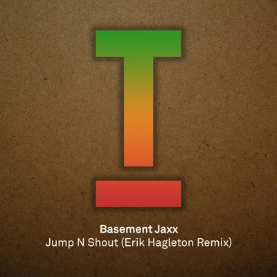 Jump N Shout 專輯 Basement Jaxx